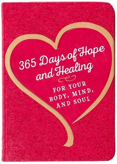 Produktbild: 365 Days of Hope and Healing for Your Body, Mind, and Soul