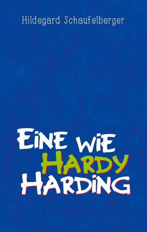 Produktbild: Eine wie Hardy Harding
