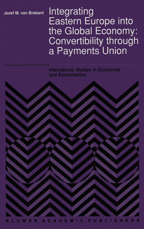 Produktbild: Integrating Eastern Europe into the Global Economy