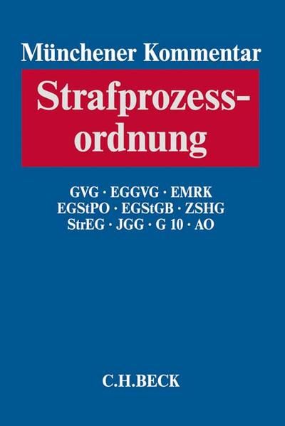 Produktbild: M&uuml;nchener Kommentar zur Strafprozessordnung Bd. 3/2: GVG, EGGVG, EMRK, EGStPO, EGStGB, ZSHG, StrEG, JGG, G10, AO