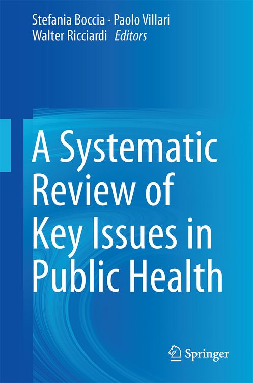 Produktbild: A Systematic Review of Key Issues in Public Health