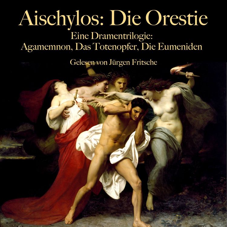 Produktbild: Aischylos: Die Orestie. Eine Dramentrilogie