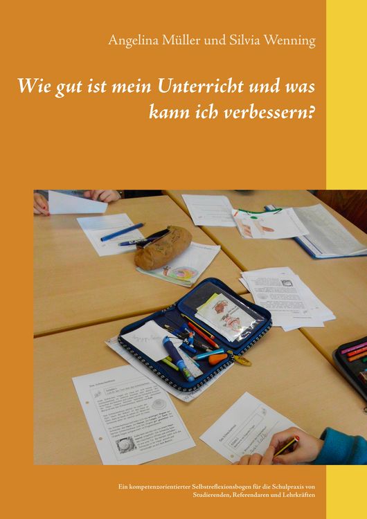 Produktbild: Wie gut ist mein Unterricht und was kann ich verbessern?