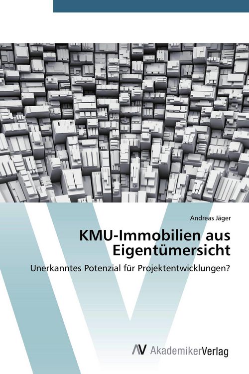 Produktbild: KMU-Immobilien aus Eigent&uuml;mersicht