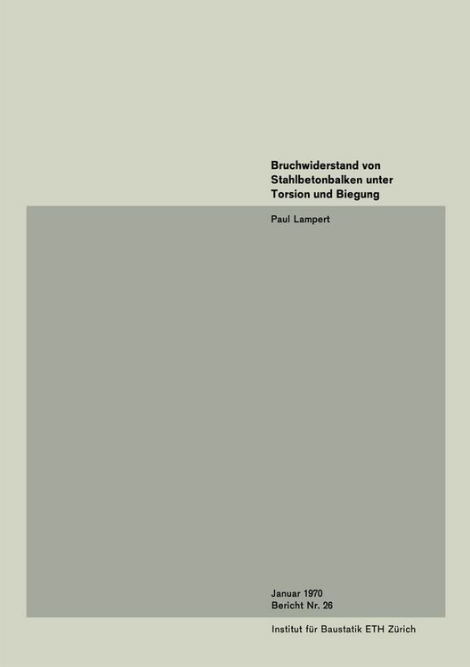 Produktbild: Bruchwiderstand von Stahlbetonbalken unter Torsion und Biegung
