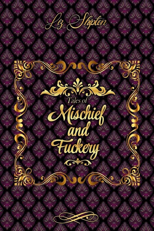 Produktbild: Tales of Mischief & Fuckery