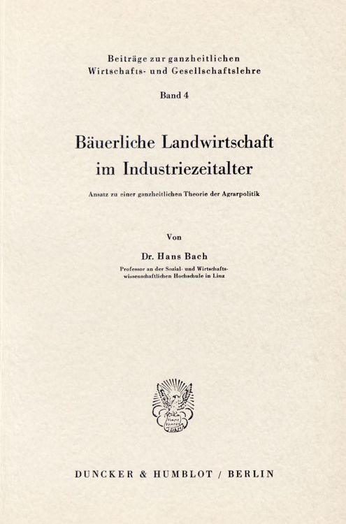 Produktbild: B&auml;uerliche Landwirtschaft im Industriezeitalter.