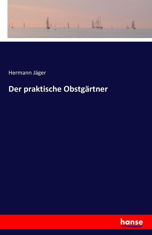 Produktbild: Der praktische Obstg&auml;rtner