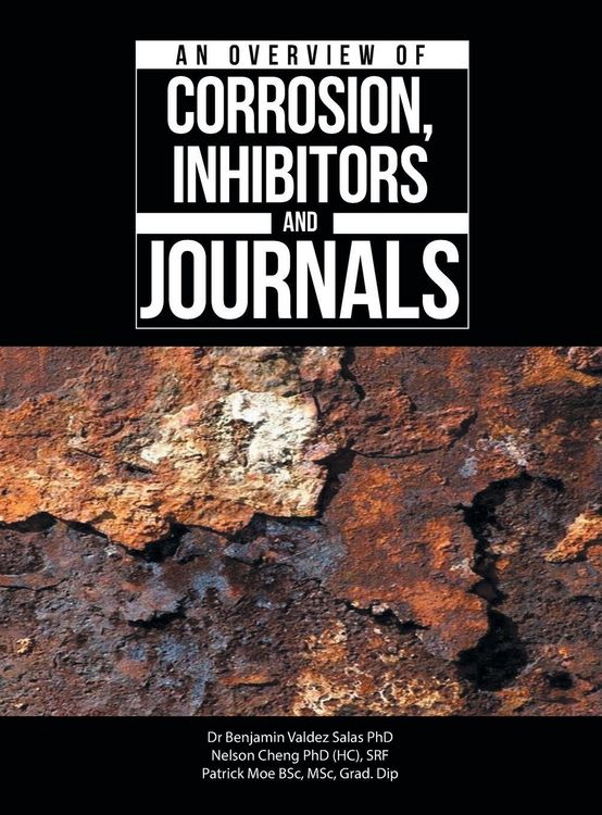 Produktbild: An Overview of Corrosion, Inhibitors and Journals