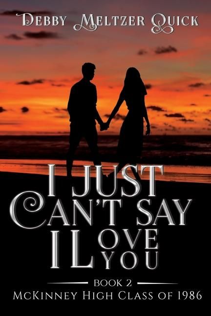 Produktbild: I Just Can't Say I Love You