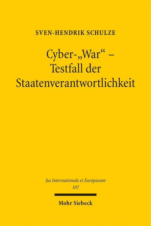 Produktbild: Cyber-"War" - Testfall der Staatenverantwortlichkeit