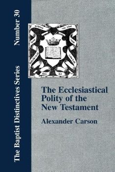 Produktbild: Ecclesiastical Polity of the New Testament