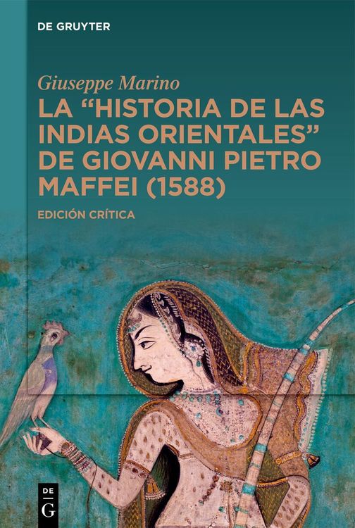 Produktbild: &ldquo;Historia de las Indias Orientales&rdquo; de Giovanni Pietro Maffei (1588)