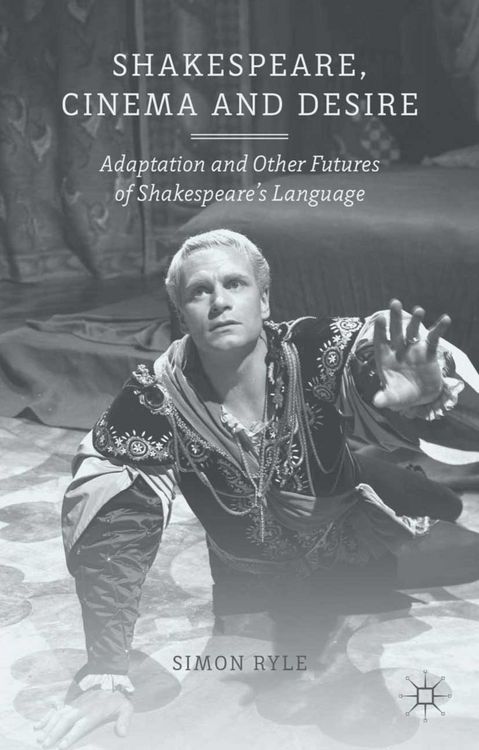 Produktbild: Shakespeare, Cinema and Desire
