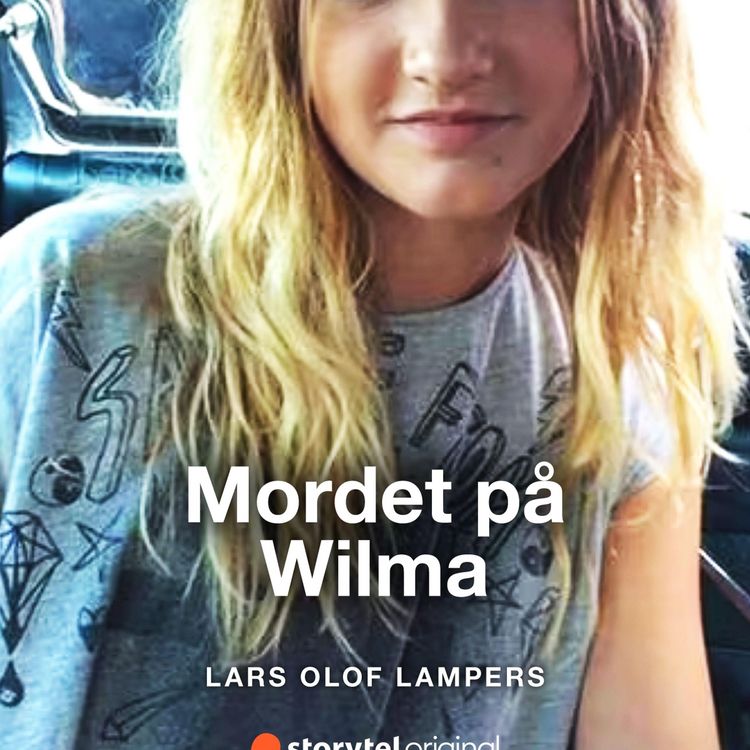 Produktbild: Mordet p&aring; Wilma. F&ouml;runders&ouml;kningen
