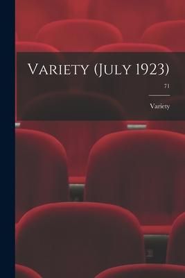 Produktbild: Variety (July 1923); 71