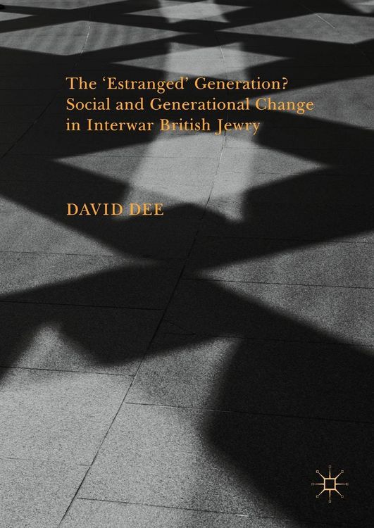 Produktbild: The 'Estranged' Generation? Social and Generational Change in Interwar British Jewry
