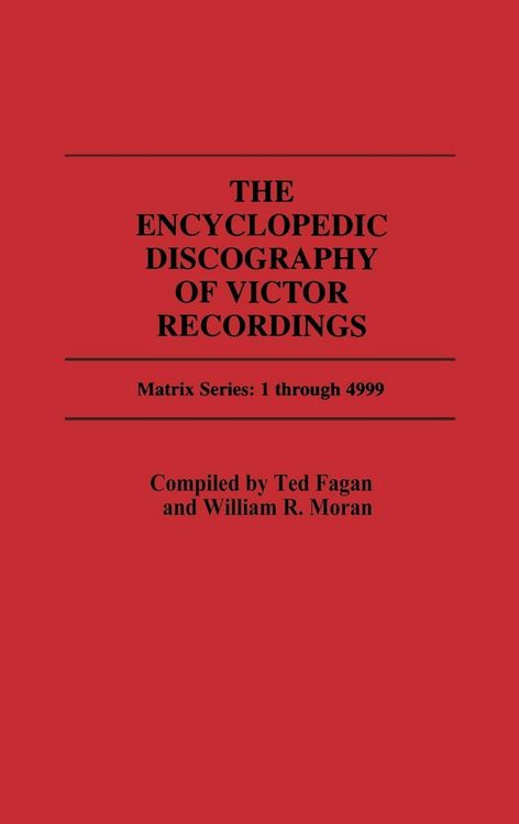 Produktbild: The Encyclopedic Discography of Victor Recordings
