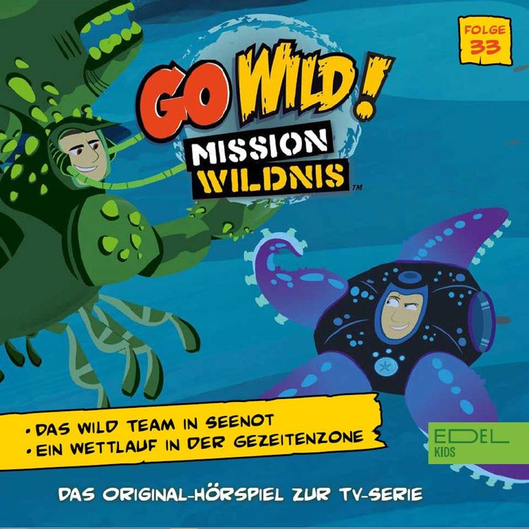 Produktbild: Folge 33: Das Wild Team in Seenot / Ein Wettlauf in der Gezeitenzone (Das Original-H&ouml;rspiel zur TV-Serie)