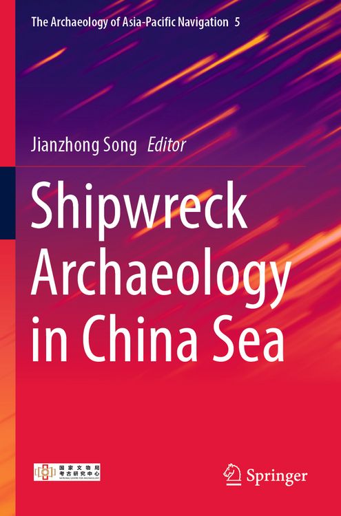 Produktbild: Shipwreck Archaeology in China Sea