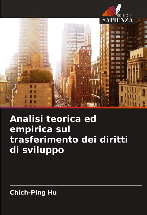 Produktbild: Analisi teorica ed empirica sul trasferimento dei diritti di sviluppo