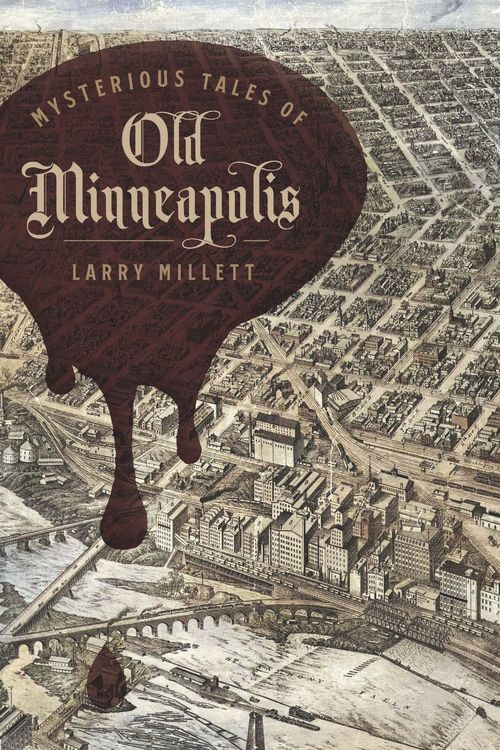 Produktbild: Mysterious Tales of Old Minneapolis