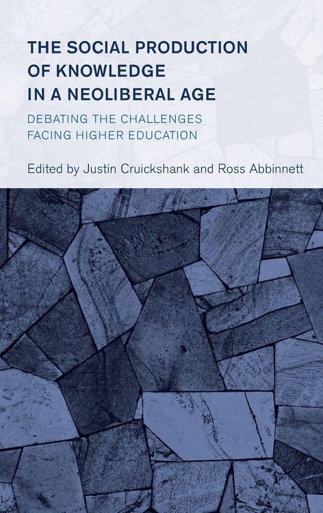 Produktbild: Social Production of Knowledge in a Neoliberal Age