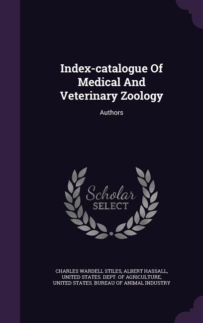 Produktbild: Index-catalogue Of Medical And Veterinary Zoology: Authors