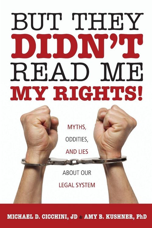 Produktbild: But They Didn't Read Me My Rights!