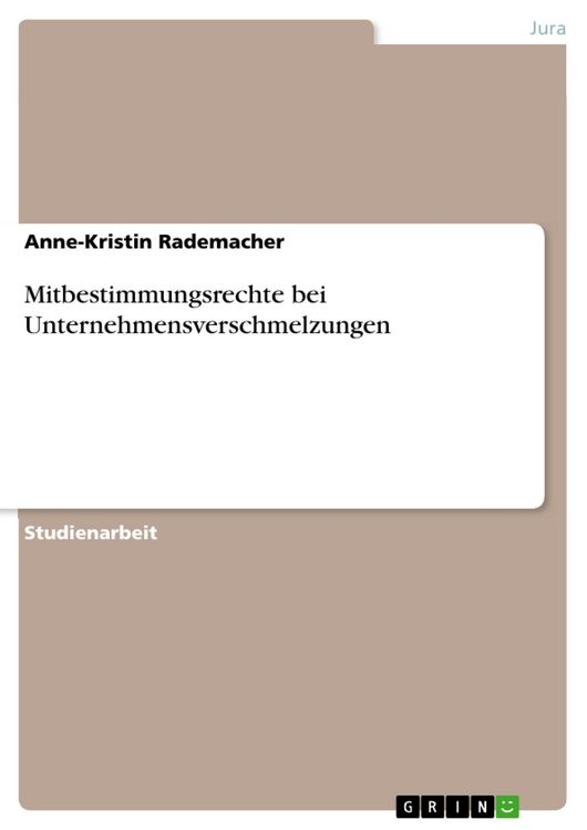 Produktbild: Mitbestimmungsrechte bei Unternehmensverschmelzungen