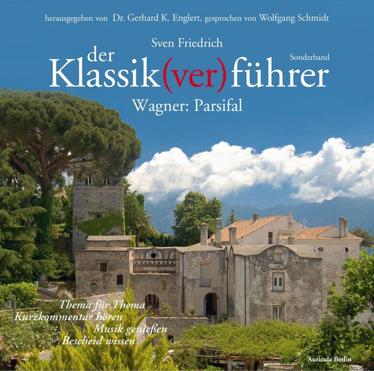 Produktbild: Der Klassik(ver)führer - Sonderband Wagner: Parsifal
