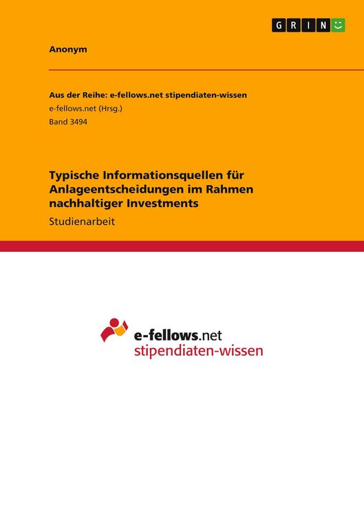 Produktbild: Typische Informationsquellen f&uuml;r Anlageentscheidungen im Rahmen nachhaltiger Investments