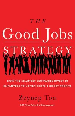 Produktbild: The Good Jobs Strategy