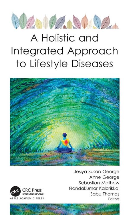 Produktbild: A Holistic and Integrated Approach to Lifestyle Diseases