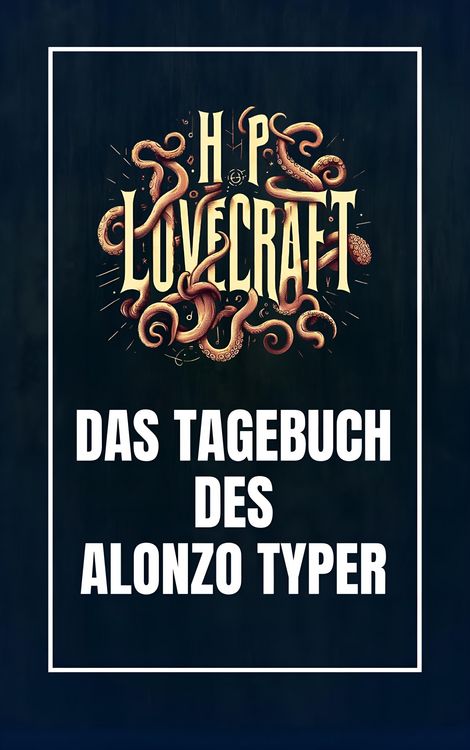 Produktbild: Das Tagebuch des Alonzo Typer