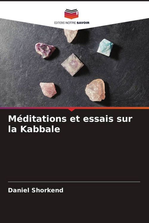 Produktbild: M&eacute;ditations et essais sur la Kabbale