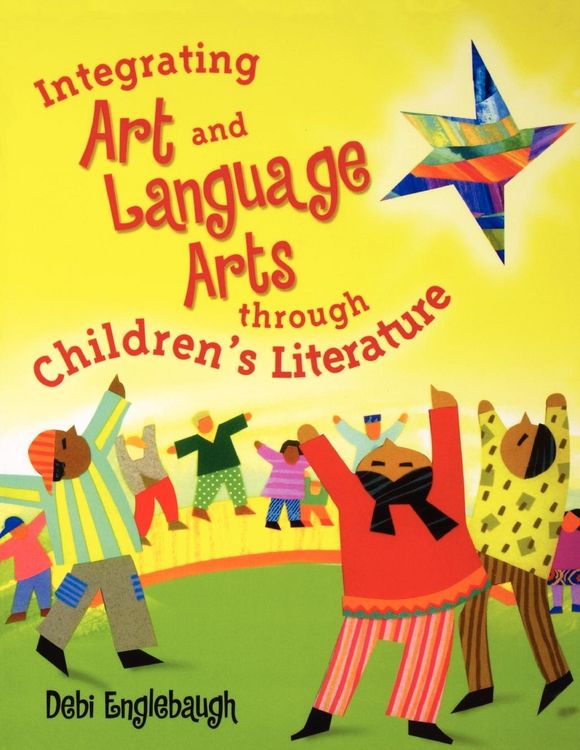 Produktbild: Integrating Art and Language Arts Through Children's Literature