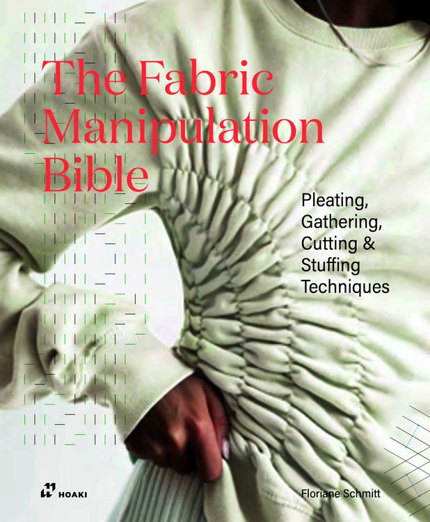 Produktbild: The Fabric Manipulation Bible