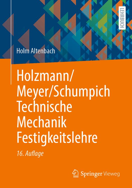 Produktbild: Holzmann/Meyer/Schumpich Technische Mechanik Festigkeitslehre
