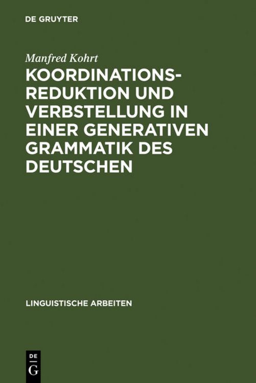 Produktbild: Koordinationsreduktion und Verbstellung in einer generativen Grammatik des Deutschen