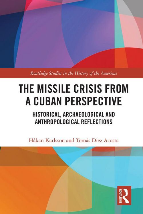 Produktbild: The Missile Crisis from a Cuban Perspective