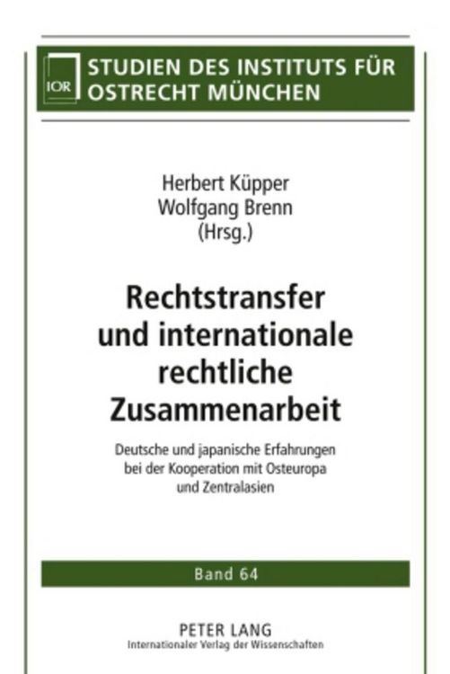Produktbild: Rechtstransfer und internationale rechtliche Zusammenarbeit