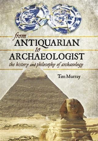 Produktbild: From Antiquarian to Archaeologist