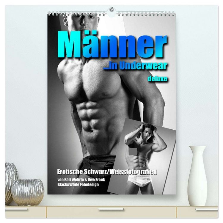 Produktbild: M&auml;nner... in underwear deluxe (hochwertiger Premium Wandkalender 2026 DIN A2 hoch), Kunstdruck in Hochglanz