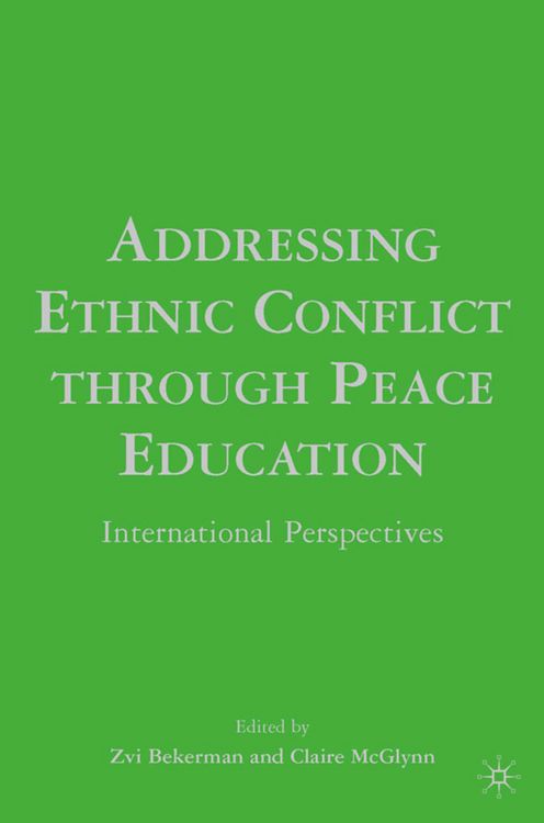 Produktbild: Addressing Ethnic Conflict through Peace Education