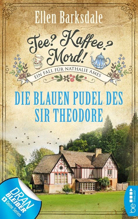 Produktbild: Tee? Kaffee? Mord! - Die blauen Pudel des Sir Theodore