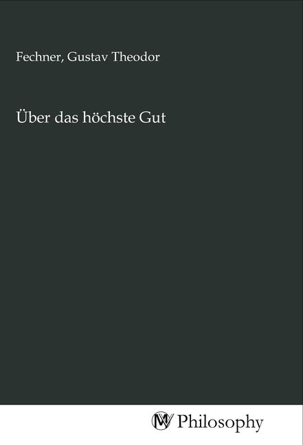 Produktbild: &Uuml;ber das h&ouml;chste Gut