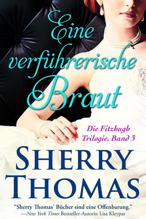 Produktbild: Eine verf&uuml;hrerische Braut (Fitzhugh Trilogy, #3)