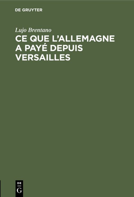 Produktbild: Ce que l'Allemagne a pay&eacute; depuis Versailles