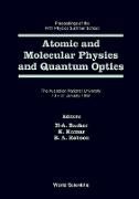 Produktbild: Atomic and Molecular Physics and Quantum Optics - Proceedings of the Fifth Physics Summer School